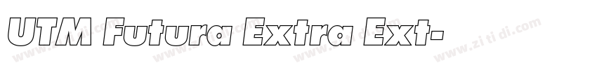 UTM Futura Extra Ext字体转换